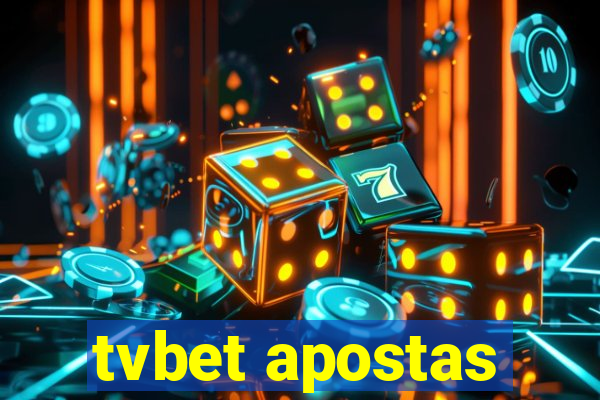 tvbet apostas