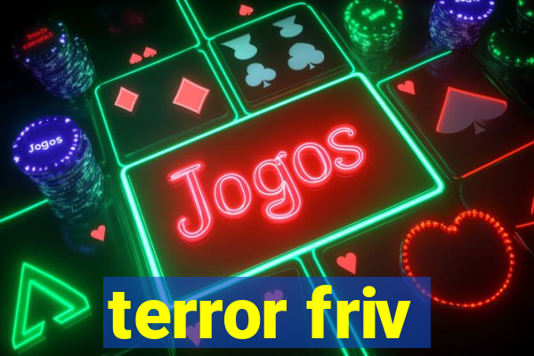 terror friv