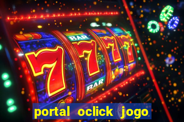 portal oclick jogo do bicho