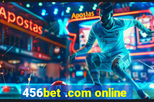 456bet .com online