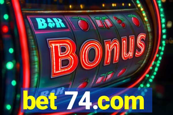 bet 74.com