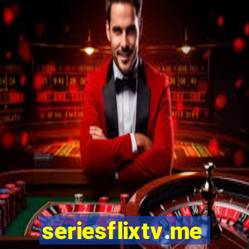 seriesflixtv.me