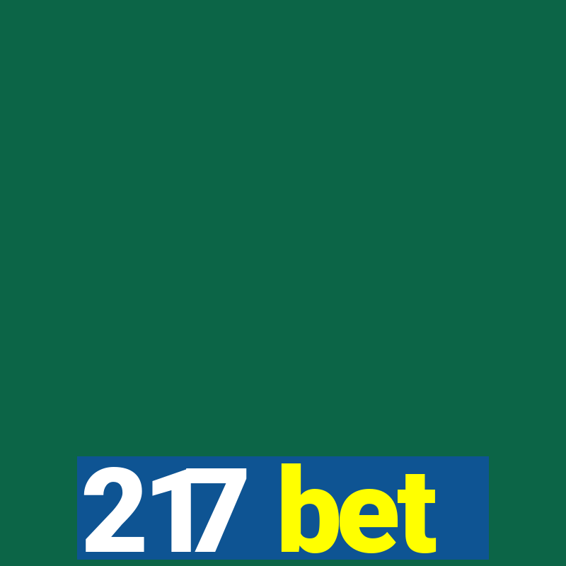 217 bet