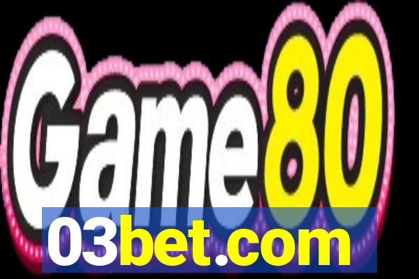 03bet.com