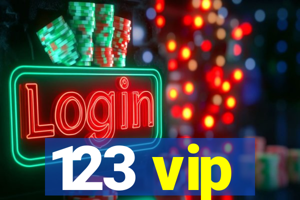 123 vip