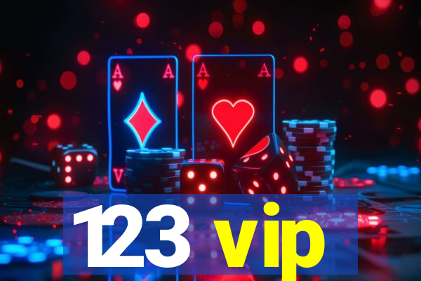 123 vip