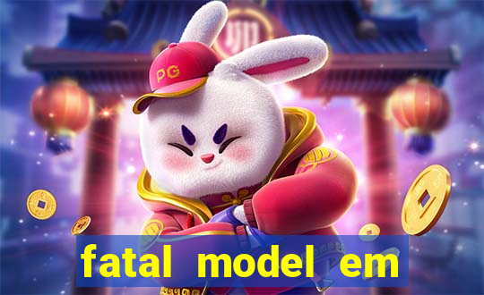 fatal model em porto nacional