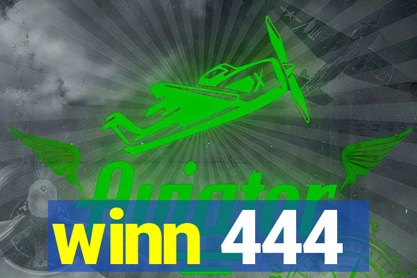 winn 444