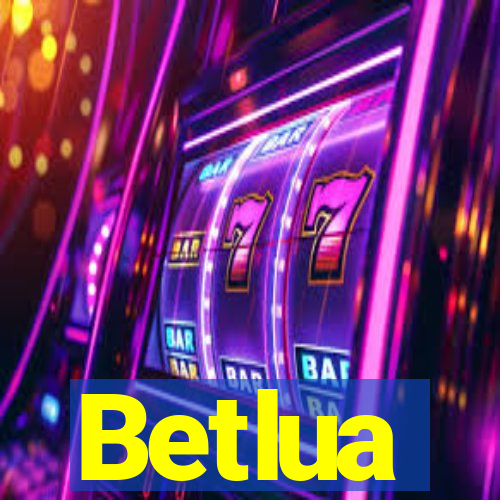 Betlua