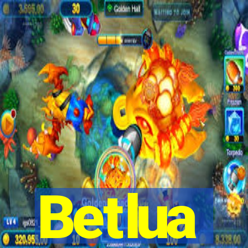 Betlua