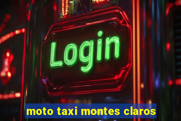 moto taxi montes claros