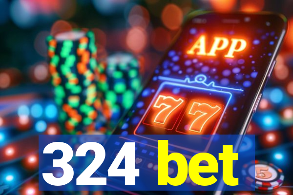 324 bet