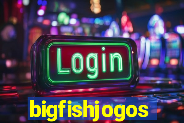 bigfishjogos