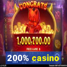 200% casino