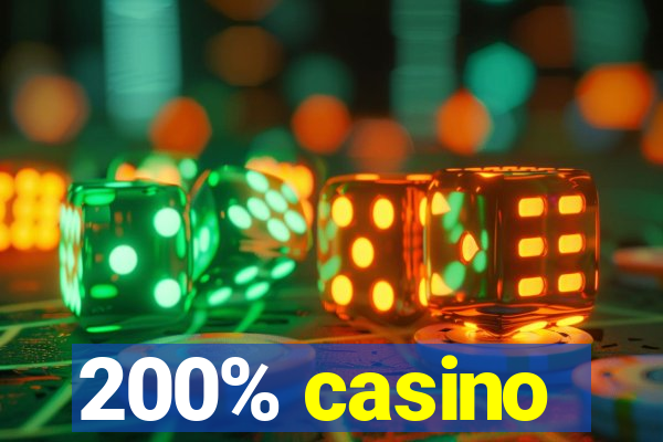 200% casino