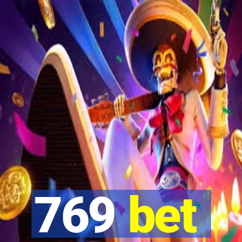 769 bet