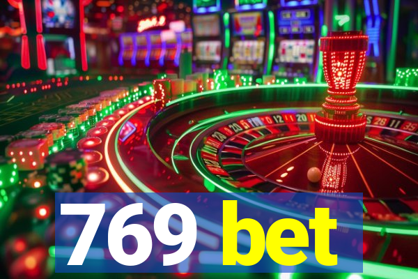 769 bet