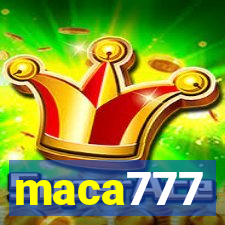 maca777