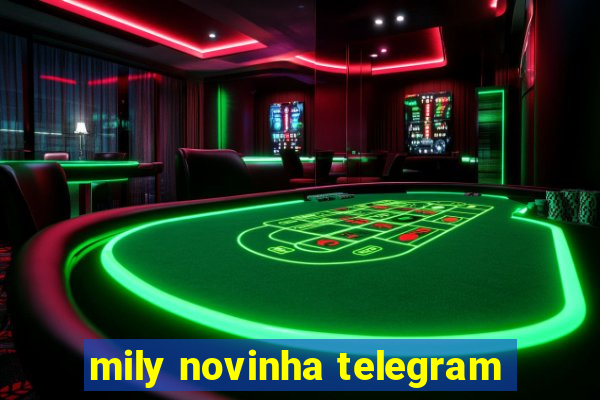 mily novinha telegram