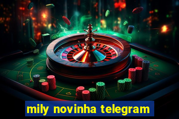 mily novinha telegram