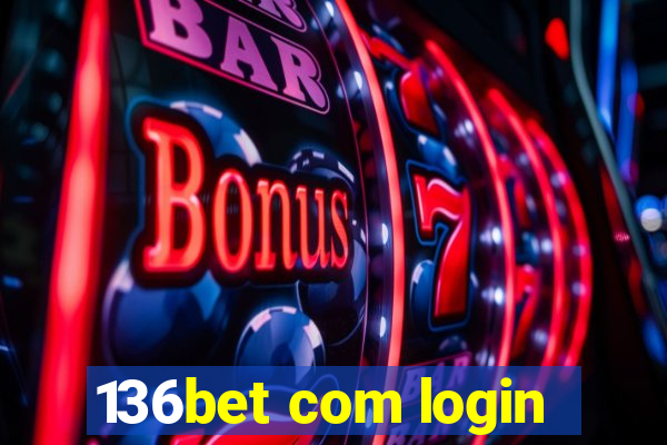 136bet com login