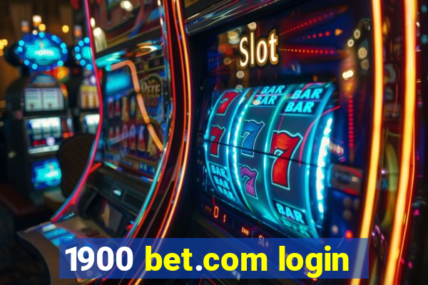 1900 bet.com login