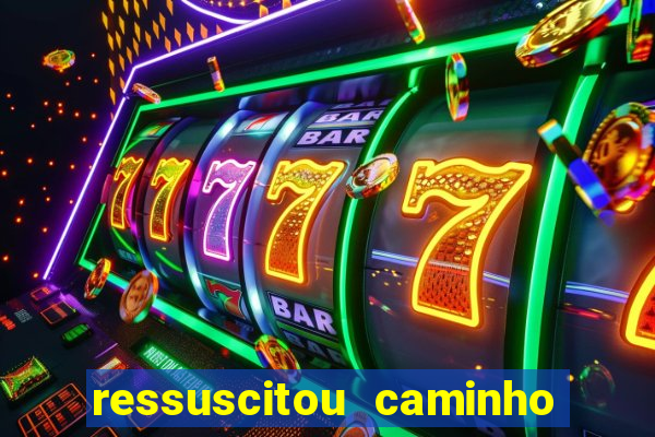 ressuscitou caminho neocatecumenal pdf