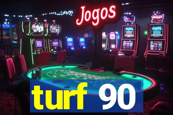 turf 90