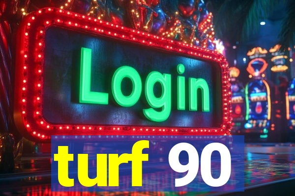 turf 90