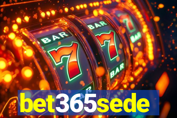 bet365sede