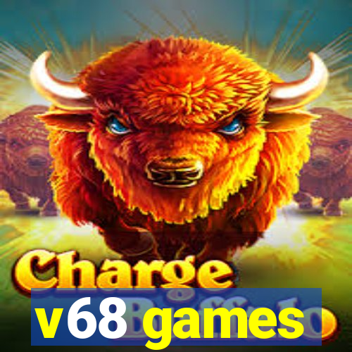 v68 games