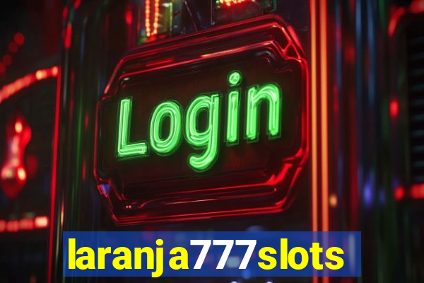 laranja777slots.com