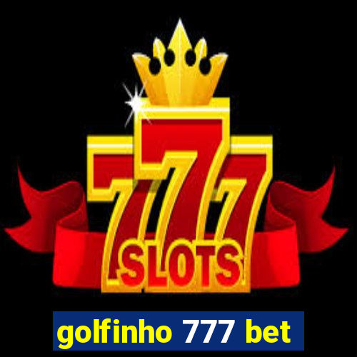 golfinho 777 bet