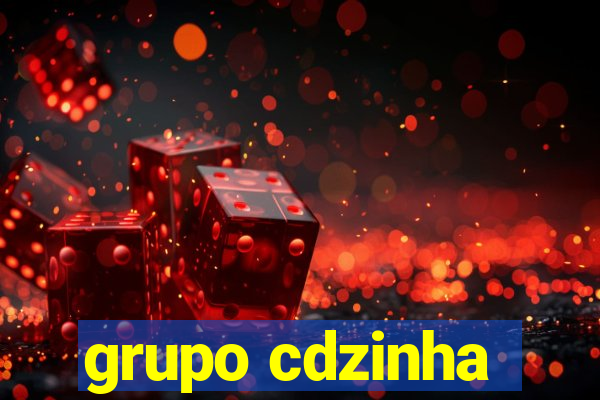 grupo cdzinha