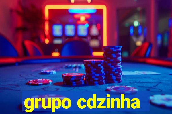 grupo cdzinha