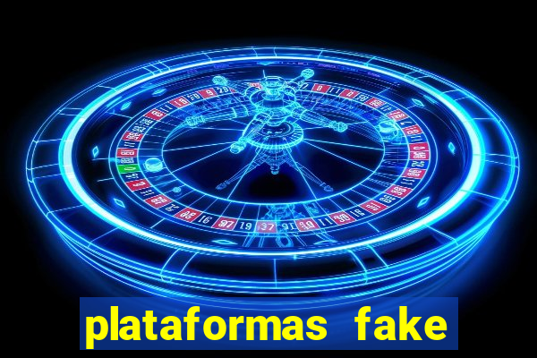 plataformas fake para brincar