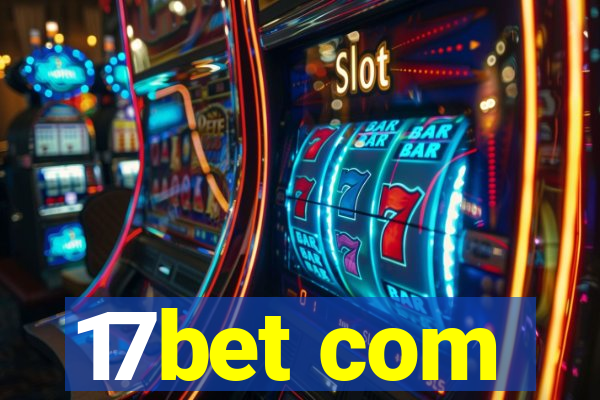 17bet com