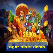 jogar slots demo