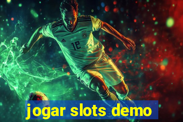 jogar slots demo