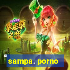 sampa. porno