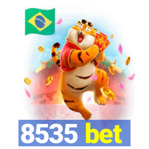 8535 bet