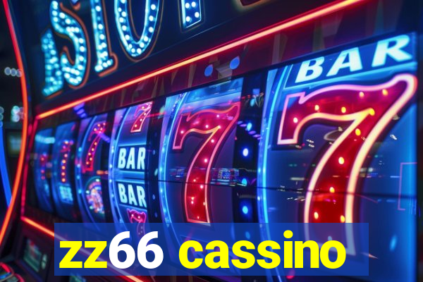 zz66 cassino