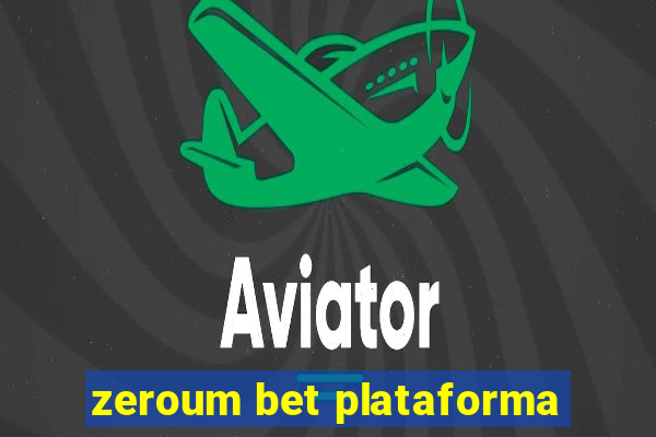 zeroum bet plataforma