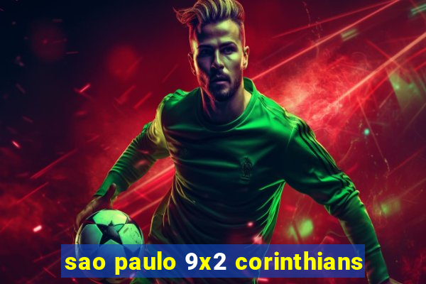 sao paulo 9x2 corinthians