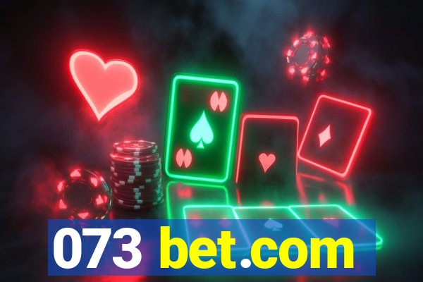 073 bet.com