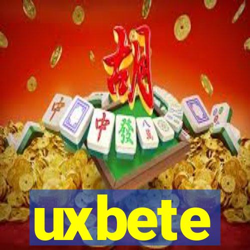 uxbete