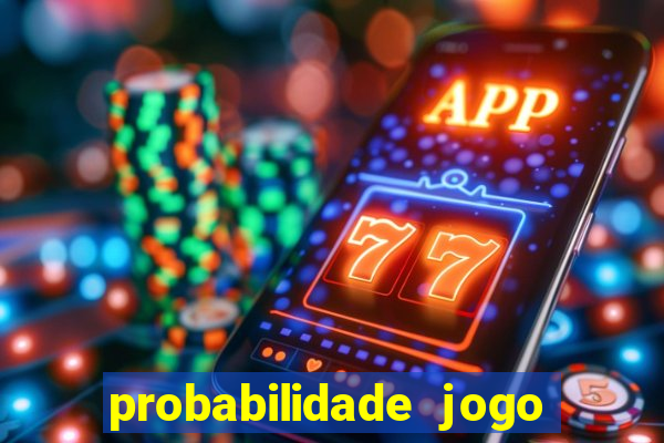 probabilidade jogo de futebol