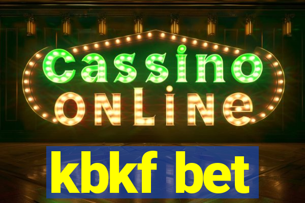 kbkf bet