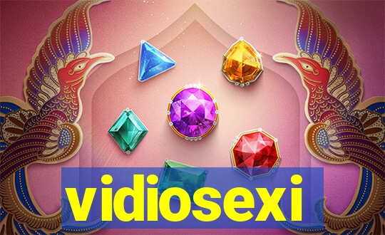 vidiosexi