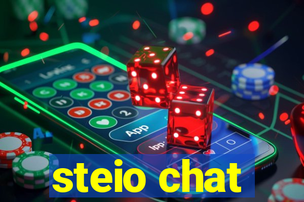 steio chat